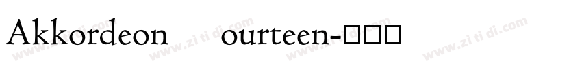 Akkordeon Fourteen字体转换